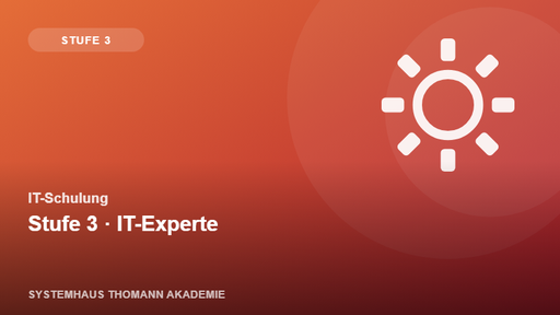 IT-Schulung – Stufe 3: IT Experte